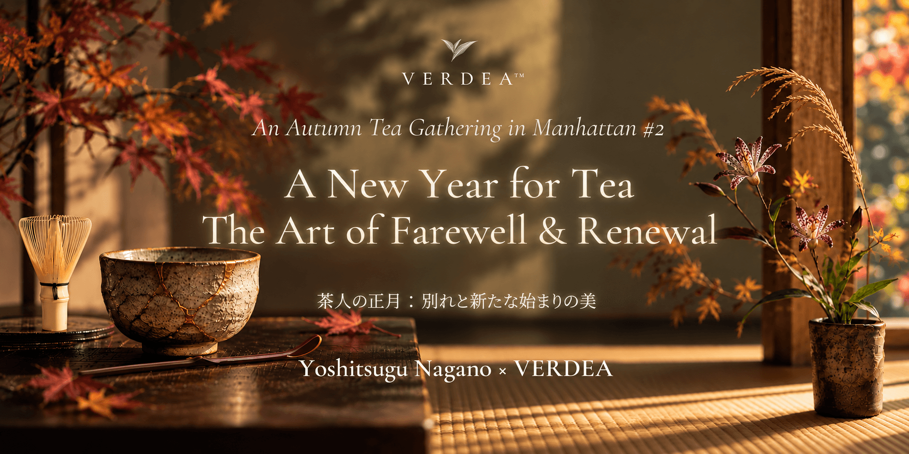 A New Year for Tea: The Art of Farewell & Renewal